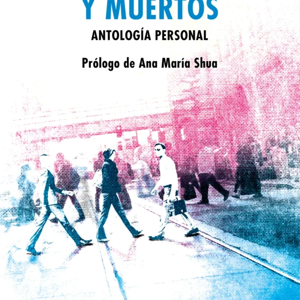 Entre vivos y muertos
