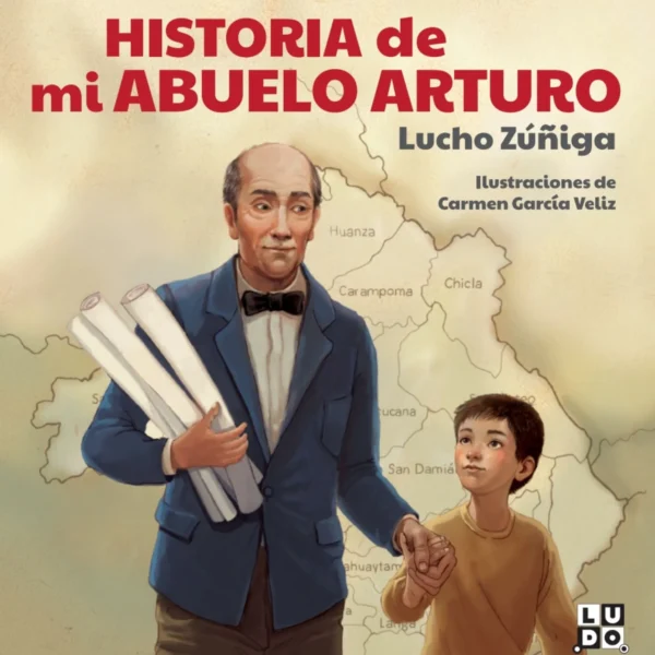 Historia de mi abuelo Arturo