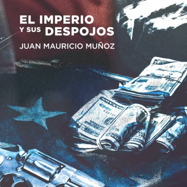 El imperio y sus despojos