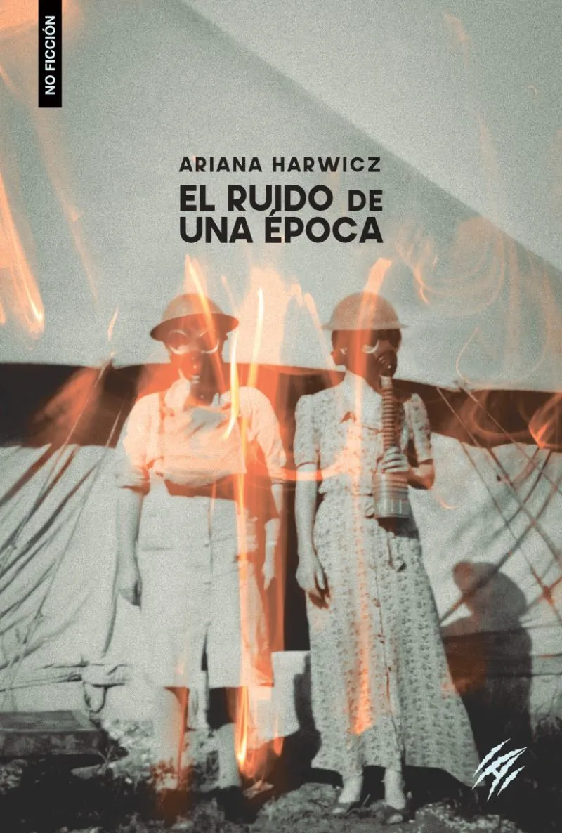 El ruido de una época